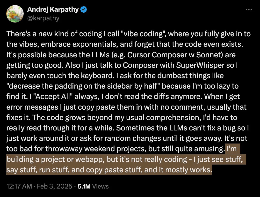 Andrej Karpathy's post coining the term vibe coding